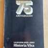 La Razon 1905-1980 Historia Viva - 75 Aniversario (a5)