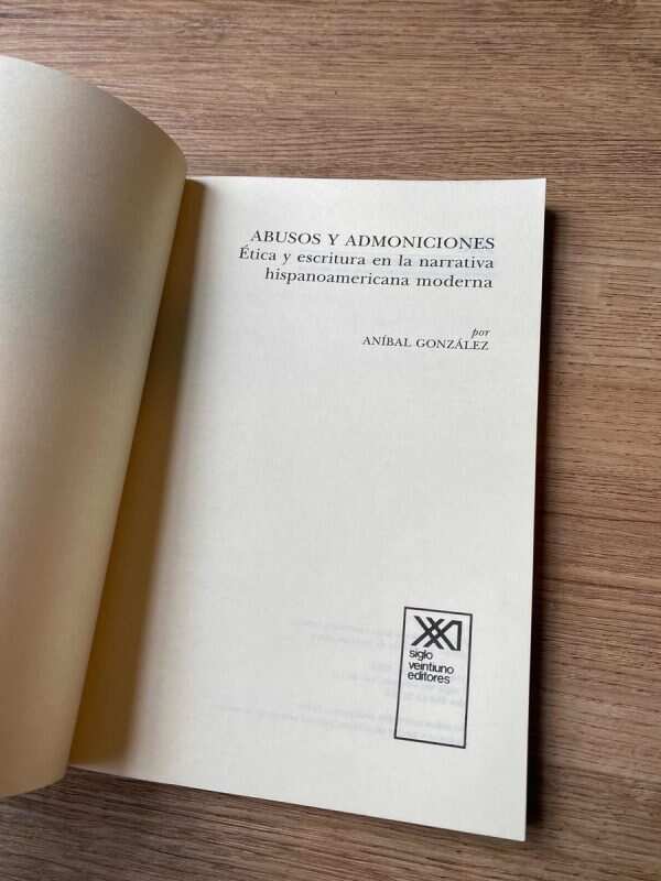 Abusos Y Admoniciones. Etica Y Escritura En La-gonzalez (C5) - Image 2