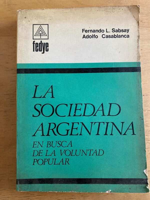 La Sociedad Argentina - Sabsay; Casablanca (k6)
