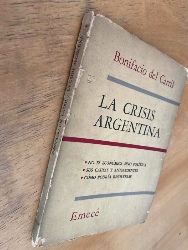 La Crisis Argentina - Del Carril, Bonifacio (j1) - Image 4