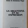 La Argentina En Su Expresion - Gimenez Vega, Elias (i3) - Image 2