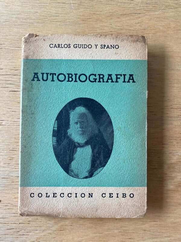 Autobiografia - Guido Y Spano, Carlos (y5)