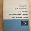 Desarrollo De La Comunidad Y El Proceso- Violich; Astica (j1