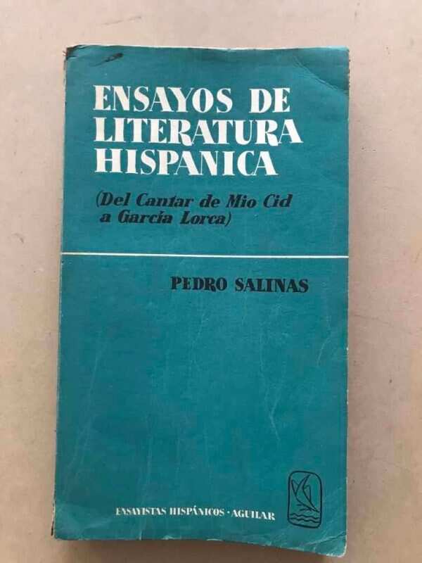 Ensayos De Literatura Hispanica- Salinas, Pedro (r4)
