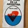 La Crisis En La Argentina - Luna, Felix (S6)