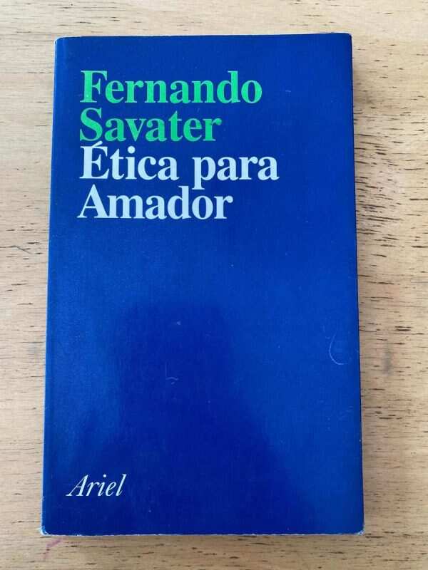 Etica Para Amador - Savater, Fernando (c2)
