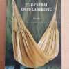 El General En Su Laberinto - Garcia Marquez, Gabriel (ñ2)