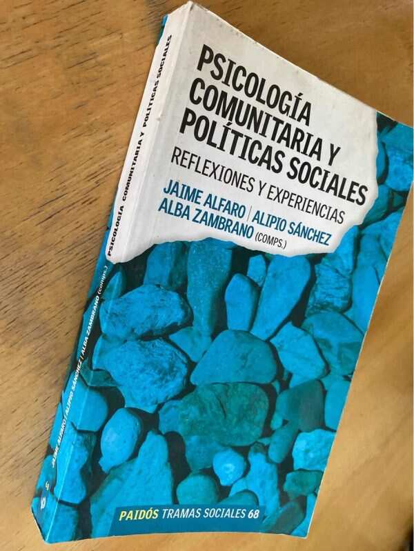 Psicologia Comunitaria Y Politicas Sociales - Alfaro; (j1) - Image 4