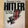 Hitler, Al Asalto Del Poder - Cartier, Raymond (F5)
