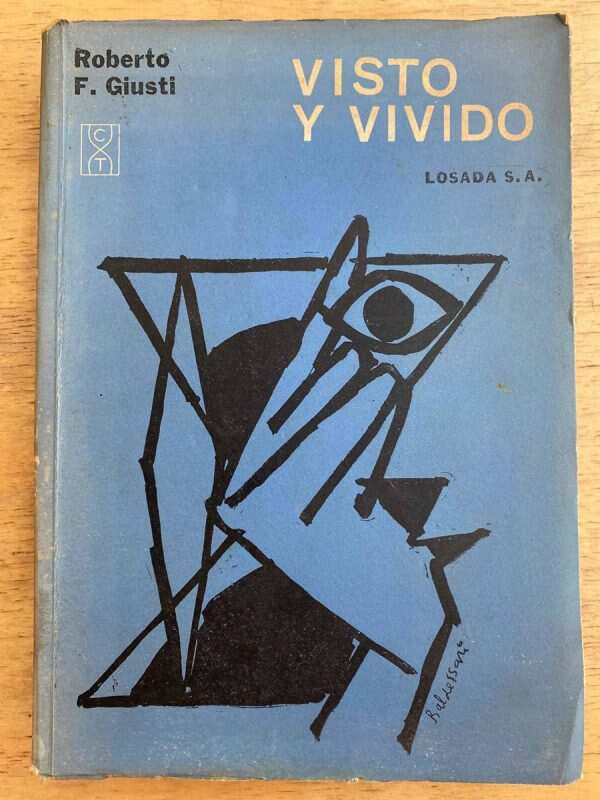 Visto Y Vivido - Giusti, Roberto (j1) (j1)