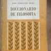 Diccionario De Filosofia - Ferrater Mora. Jose (dd7)