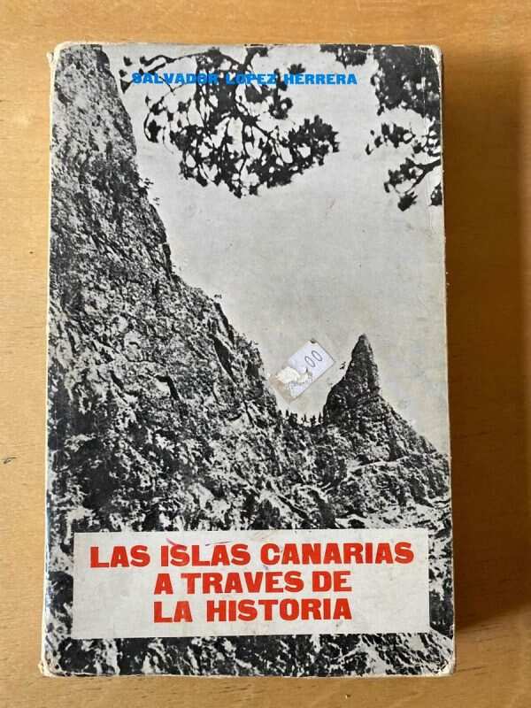 Las Islas Canarias A Traves De La Histo- Lopez Herrera (d5)