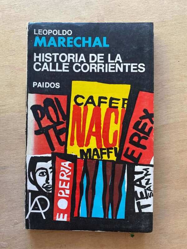 Historia De La Calle Corrientes - Marechal, Leopoldo (A3)