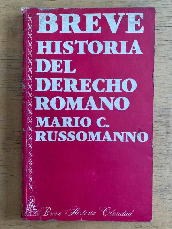 Breve Historia Del Derecho Romano - Russomanno, Mario (h3)