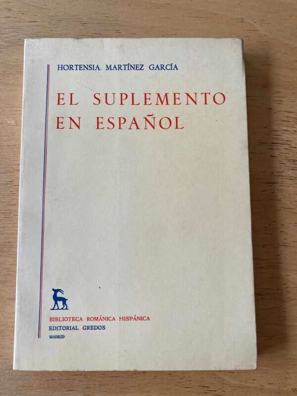 El Suplemento En Español - Martinez Garcia, Hortensia (q1)
