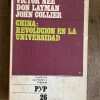 China: Revolucion En La Universidad - Nee; Layman (A4)