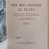 Del Rio Grande Al Plata - Wulschner, Hans Joachim (i1) - Image 2