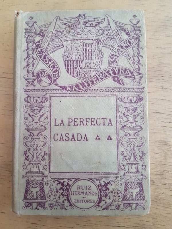 La Perfecta Casada - Fray Luis De Leon (B1)