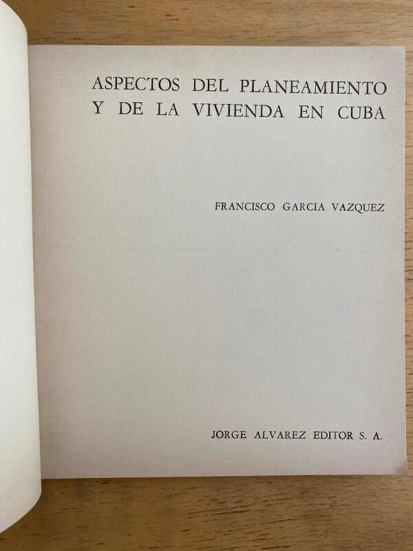 Aspectos Planeamiento Y Vivienda en Cuba- Garcia Vazquez (j1 - Image 2