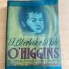 El Libertador De Chile O´higgins - Galvan Moreno, C. (s1)