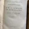 Catalogo Monumental De España. Barcelona- Ainaud; Gudiol (S6