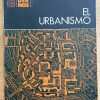 El Urbanismo - Bardet, G. (k4)