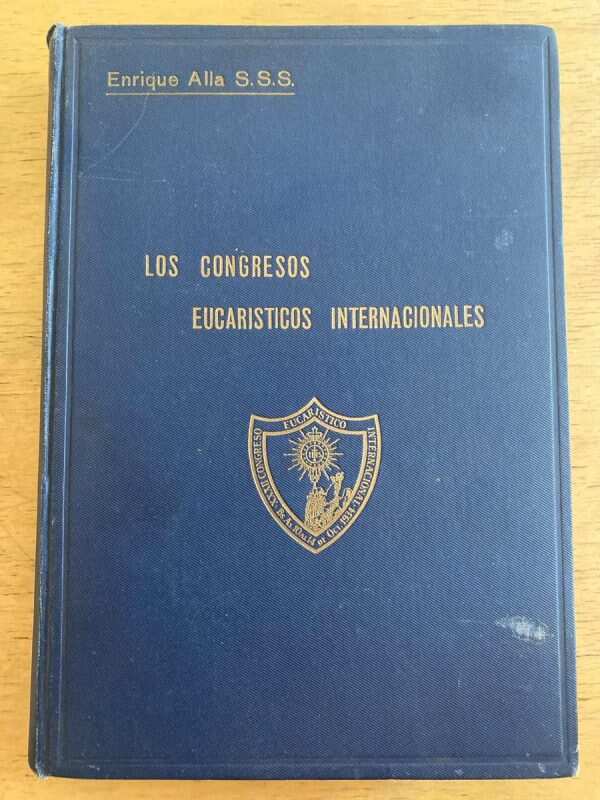 Los Congresos Eucaristicos Internacionales - Alla(k2)