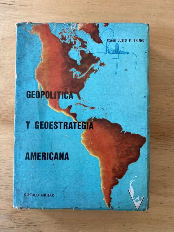 Geopolitica Y Geoestrategia Americana - Briano, Justo P (NO)
