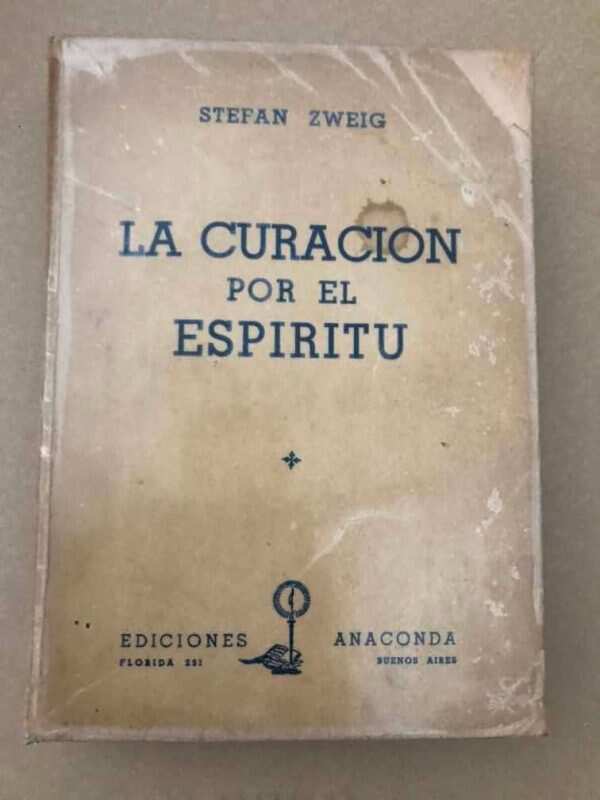 La Curacion Por El Espiritu - Zweig, Stefan (O6)