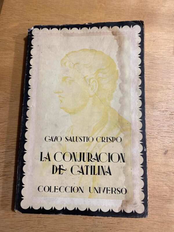 La Conjuracion De Catilinia - Cayo Salustio Crispo (s2)