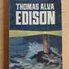 Thomas Alva Edison - Thomas, Henry (i3)