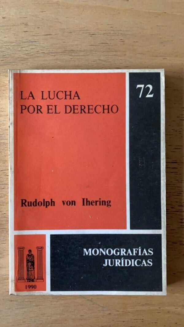 La Lucha Por El Derecho - Von Ihering, R. (Q4)