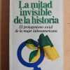 La Mitad Invisible De La Historia- Vitale, Luis (M2)