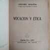 Vocacion Y Etica - Marañon, Gregorio (M3) - Image 2