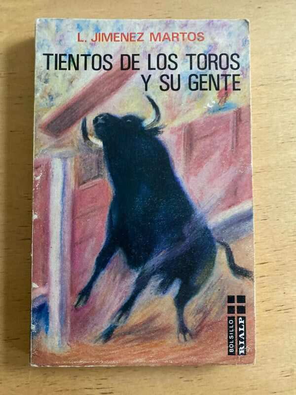 Tientos De Los Toros Y Su Gente - Jimenez Martos, L. (X2)