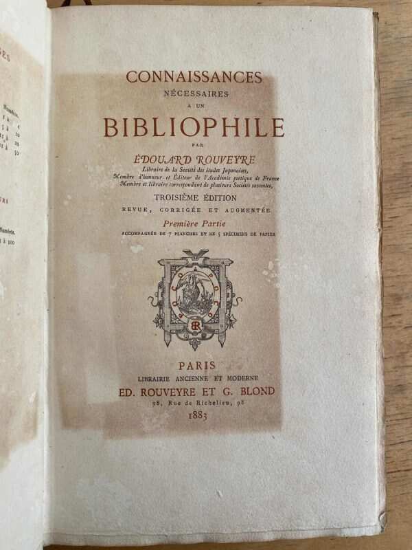 Connaissances Necessaires A Un Bibliophile - Rouveyre (F1)