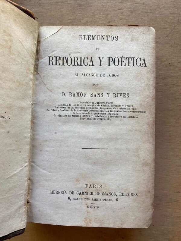 Elementos De Retorica Y Poetica Al Alcanc- Sans Y Rives (w5) - Image 2