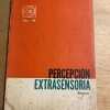 Percepcion Extrasensoria (simposio) - Parkes, A. S. (u5)