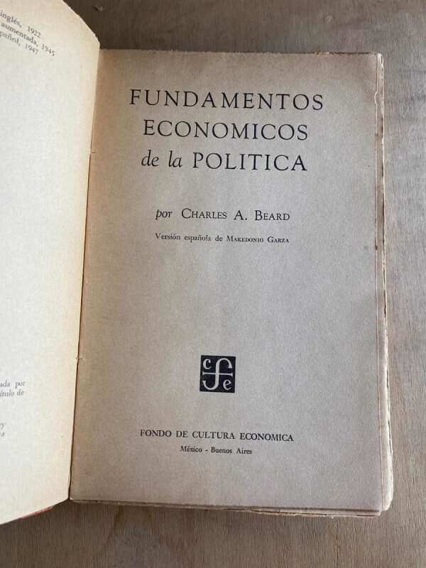 Fundamentos Economicos De La Politica - Beard, Charles (a5) - Image 2