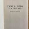 Entre El Miedo Y La Esperanza - Mende, Tibor (a7) - Image 2