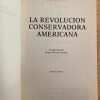La Revolucion Conservadora Americana - Sorman, Guy (k6) - Image 2