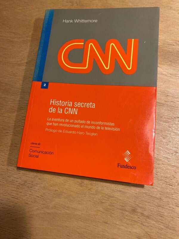 Historia Secreta De La Cnn - Whittemore, Hank (t4)