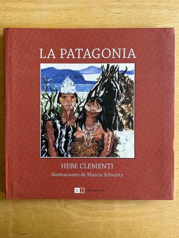 La Patagonia - Clementi, Hebe (e2)
