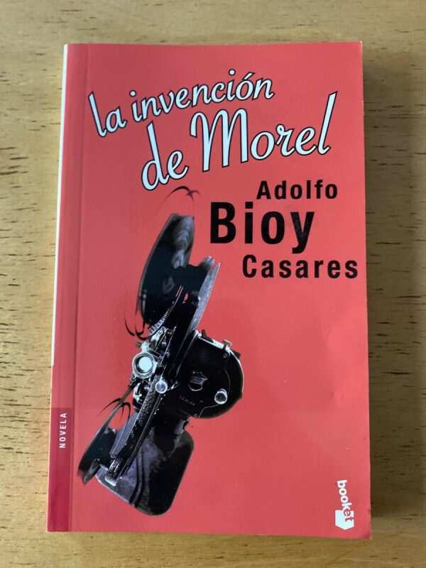 La Invencion De Morel - Bioy Casares, Adolfo (c2)