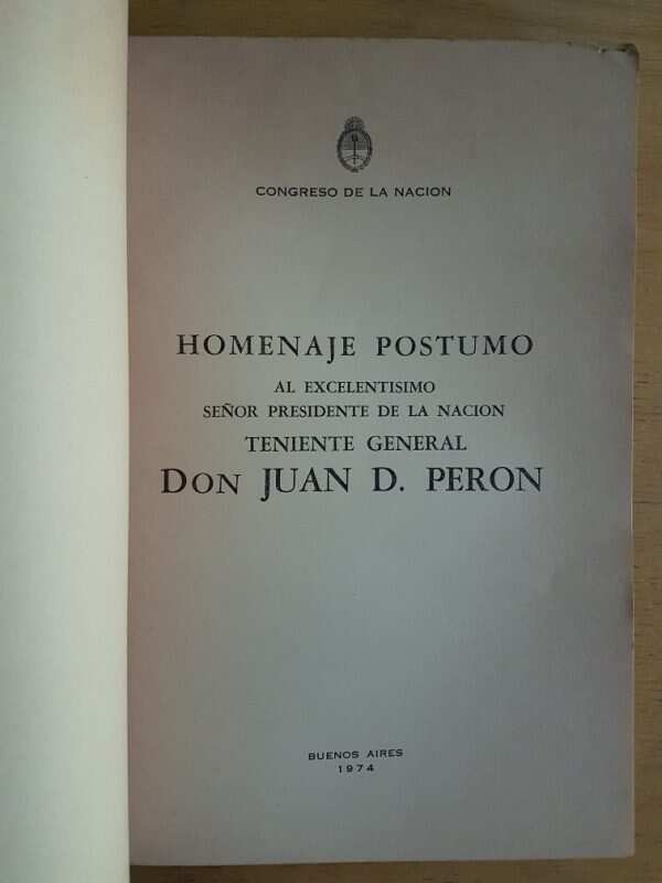 Homenaje Postumo Al Teniente General Juan D. Peron (g2) - Image 2