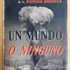 Un Mundo O Ninguno - Masters, Dexter; Way, Katherine (j3)