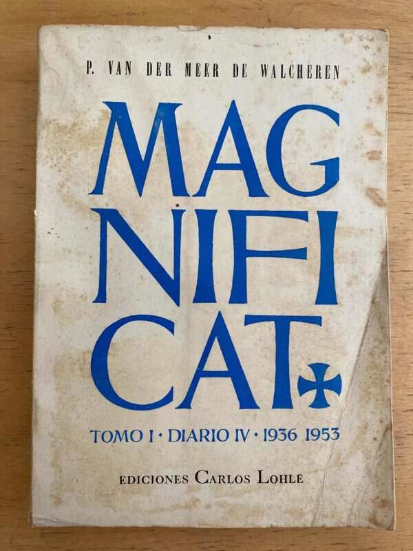 Magnificat Tomo I Diario Iv - Van Der Meer De Walcheren (h5)