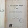 La Organización Mundial Y La Paz- Claret De Voogd(k6) - Image 2