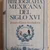 Bibliografia Mexicana Del Siglo Xvi- Garcia Icazbalceta (C7)