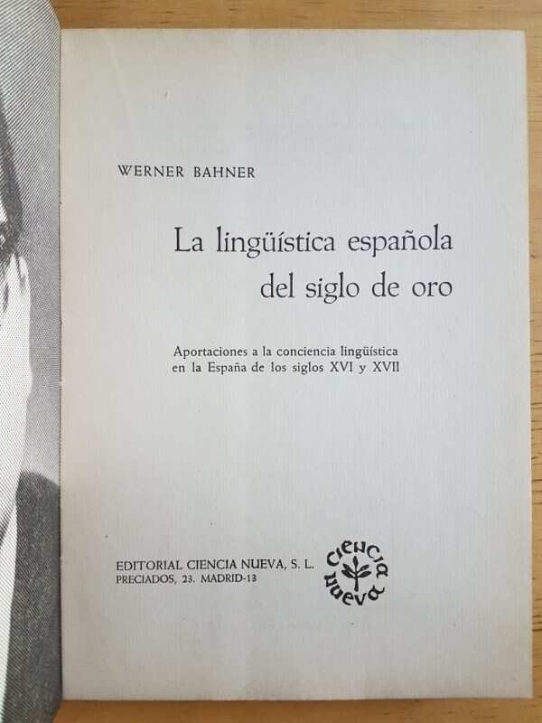 La Lingüística Española Del Siglo De Oro - Bahner, W. (k2) - Image 2